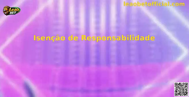 Aviso legal Leao Bet